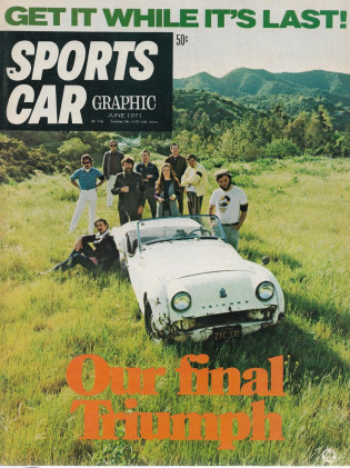 SPORTS CAR GRAPHIC 1971 JUNE - TRIUMPH Spcl, SEBRING, TOP 10 DRIVERS*